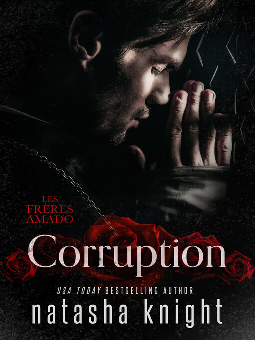 Title details for Corruption by Natasha Knight - Available